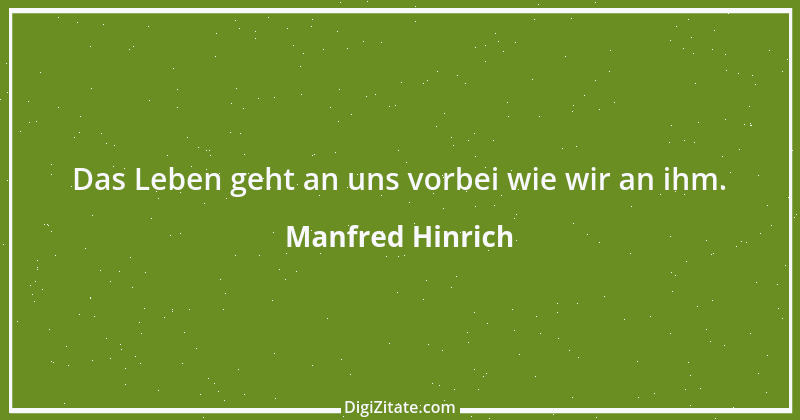 Zitat von Manfred Hinrich 28