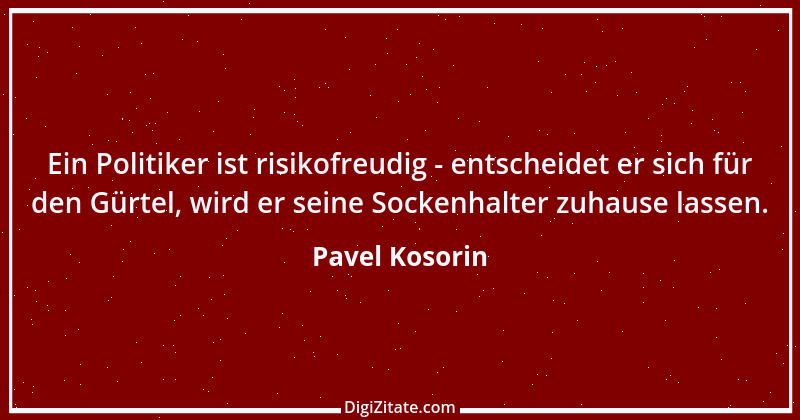 Zitat von Pavel Kosorin 237