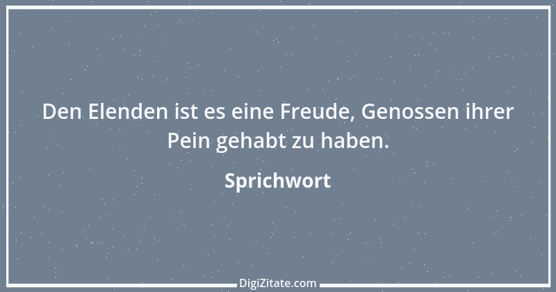 Zitat von Sprichwort 5846