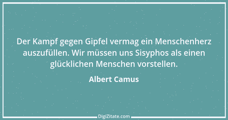 Zitat von Albert Camus 47