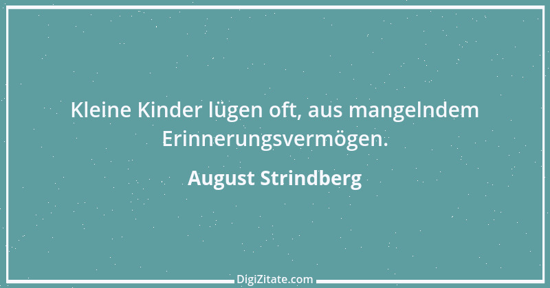 Zitat von August Strindberg 39