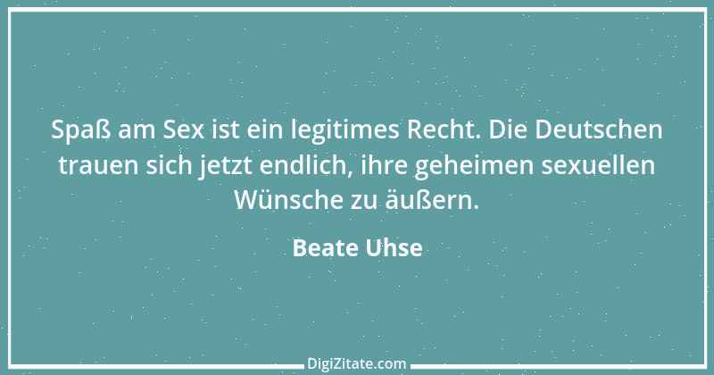 Zitat von Beate Uhse 4