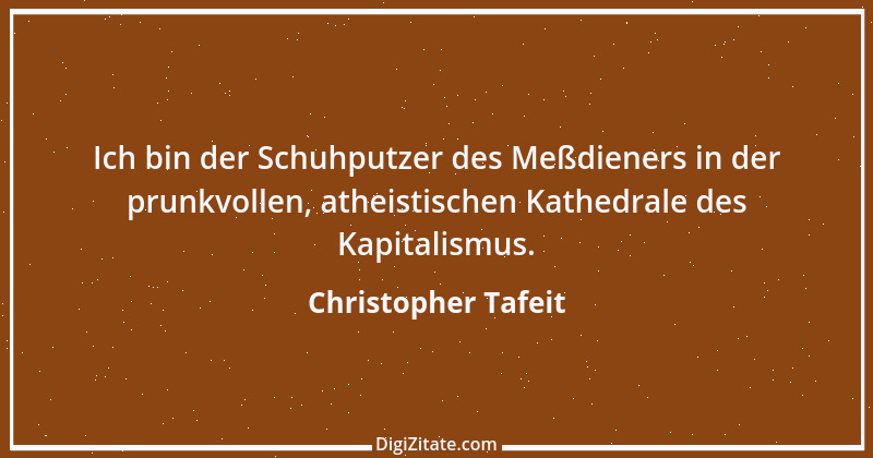 Zitat von Christopher Tafeit 8