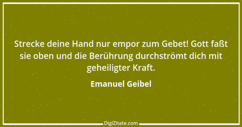 Zitat von Emanuel Geibel 212