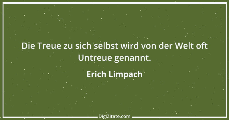 Zitat von Erich Limpach 14