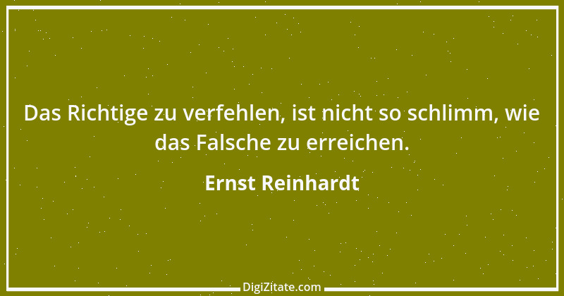 Zitat von Ernst Reinhardt 96