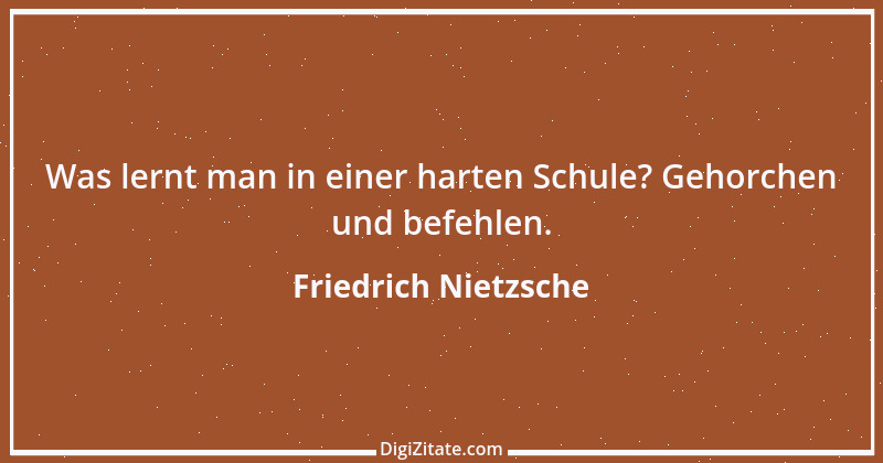 Zitat von Friedrich Nietzsche 792