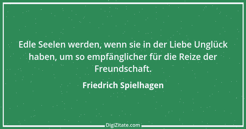 Zitat von Friedrich Spielhagen 17