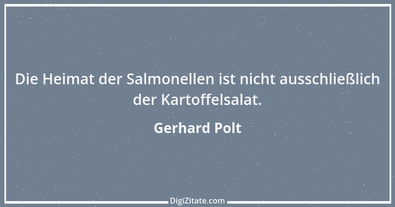 Zitat von Gerhard Polt 4