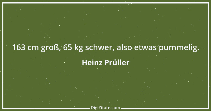 Zitat von Heinz Prüller 33