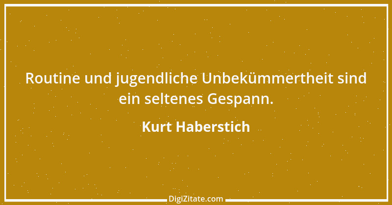 Zitat von Kurt Haberstich 58