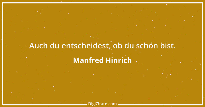 Zitat von Manfred Hinrich 3029