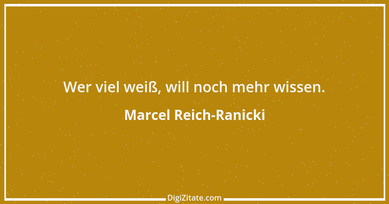 Zitat von Marcel Reich-Ranicki 33