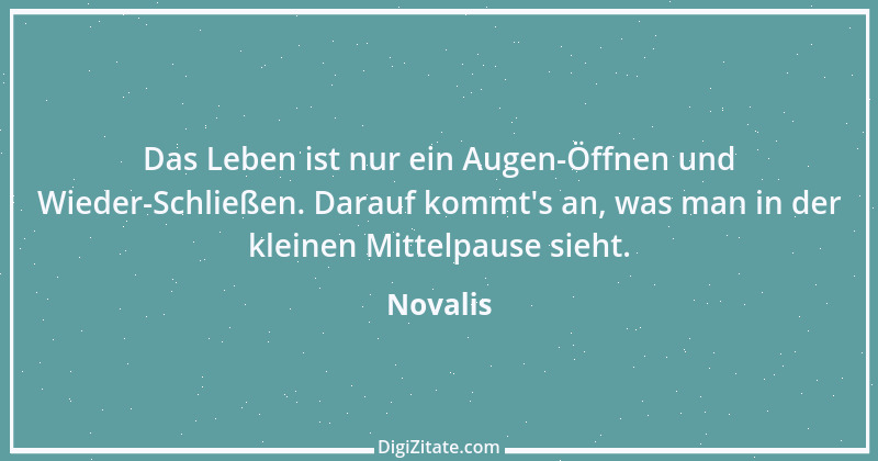 Zitat von Novalis 179