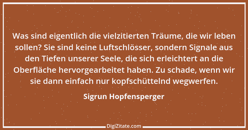 Zitat von Sigrun Hopfensperger 23