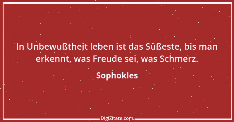 Zitat von Sophokles 127