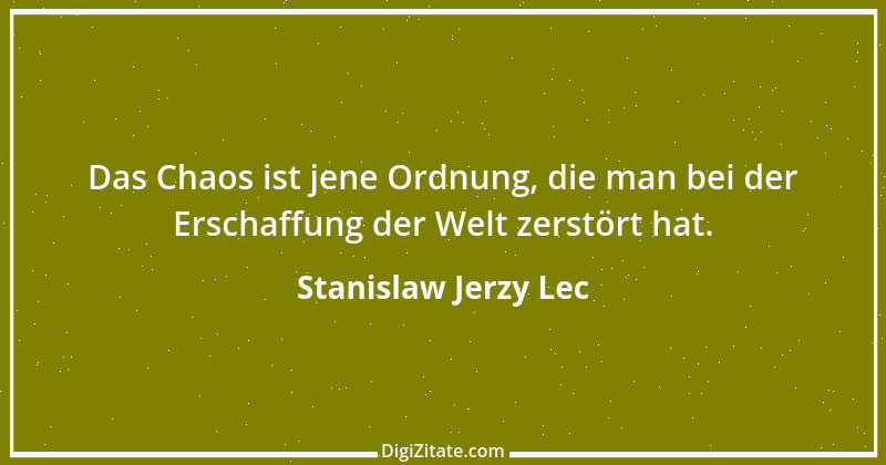 Zitat von Stanislaw Jerzy Lec 188