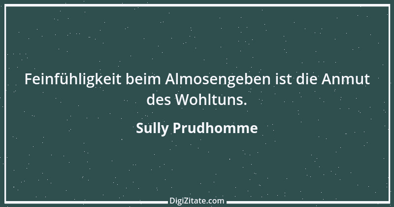 Zitat von Sully Prudhomme 16