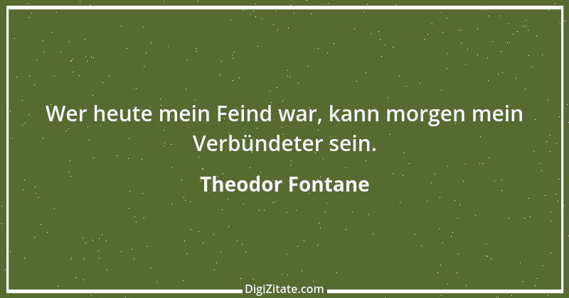 Zitat von Theodor Fontane 117