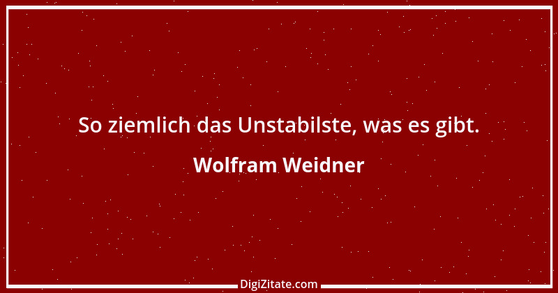 Zitat von Wolfram Weidner 13