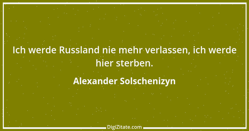 Zitat von Alexander Solschenizyn 4