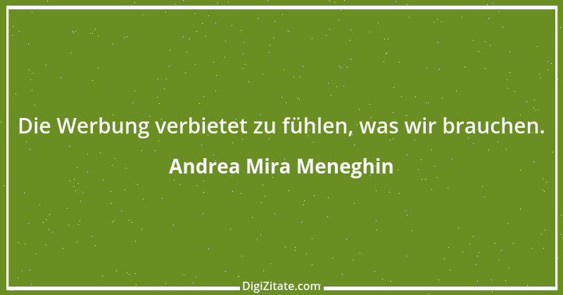 Zitat von Andrea Mira Meneghin 329