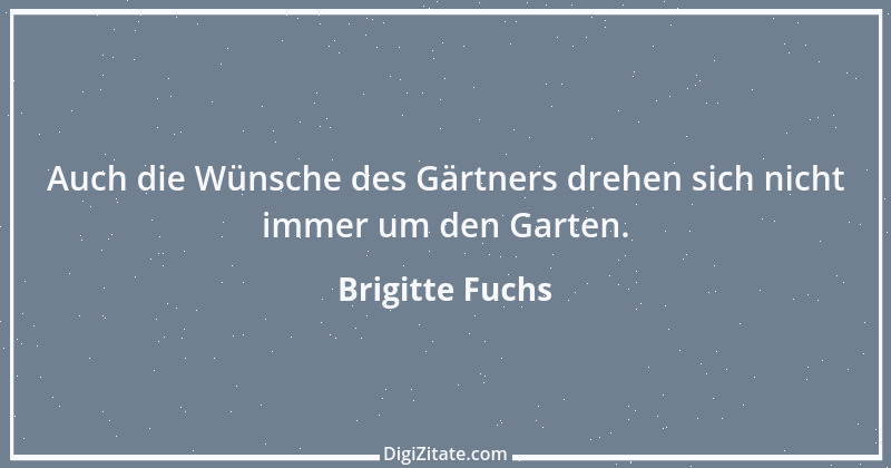 Zitat von Brigitte Fuchs 429