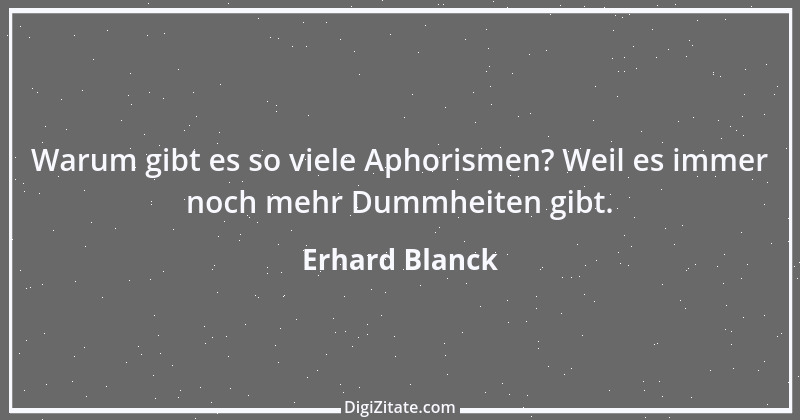 Zitat von Erhard Blanck 294