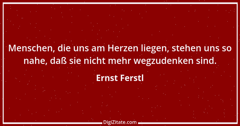 Zitat von Ernst Ferstl 1180