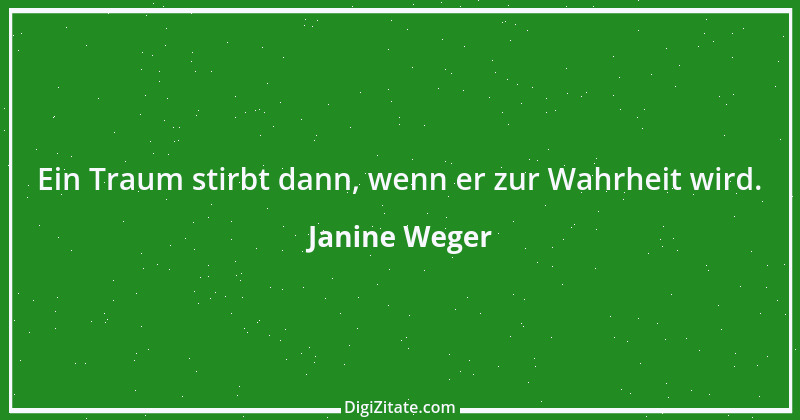 Zitat von Janine Weger 23