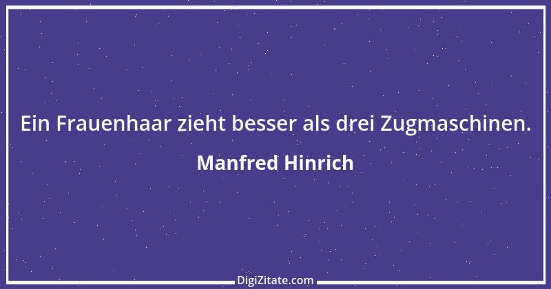 Zitat von Manfred Hinrich 913