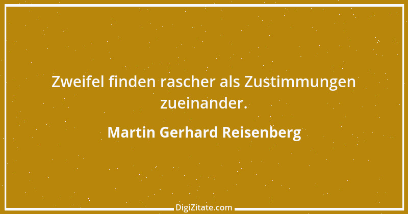 Zitat von Martin Gerhard Reisenberg 1054