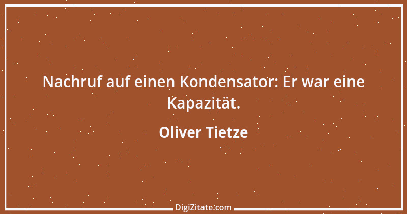 Zitat von Oliver Tietze 22