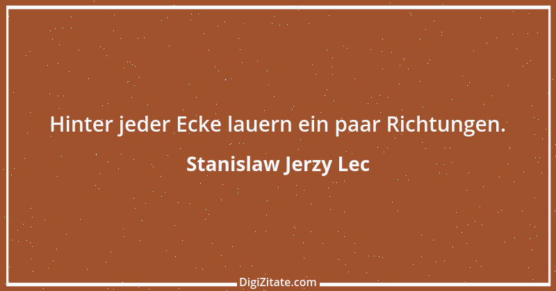 Zitat von Stanislaw Jerzy Lec 72