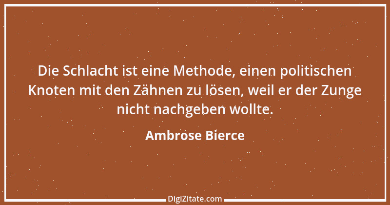 Zitat von Ambrose Bierce 86