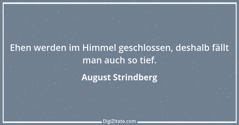 Zitat von August Strindberg 40