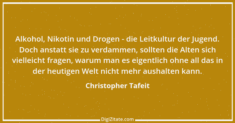 Zitat von Christopher Tafeit 9