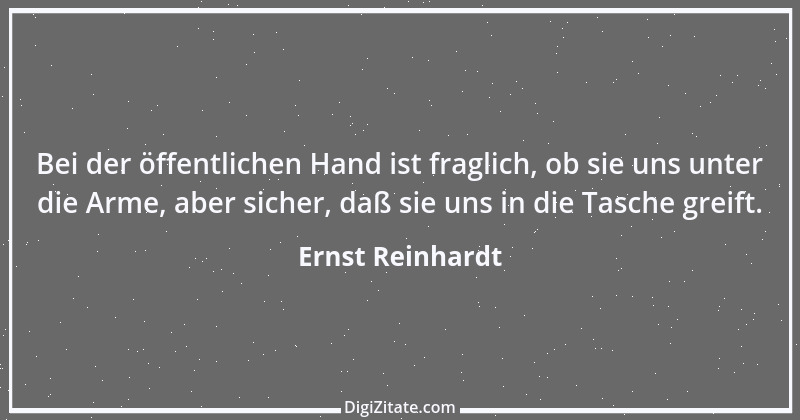 Zitat von Ernst Reinhardt 97