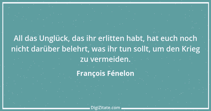 Zitat von François Fénelon 39