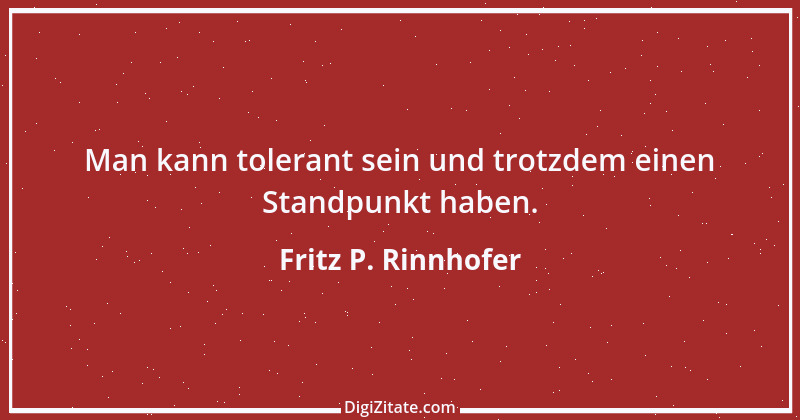 Zitat von Fritz P. Rinnhofer 103