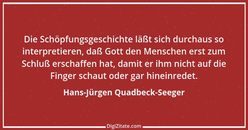 Zitat von Hans-Jürgen Quadbeck-Seeger 484