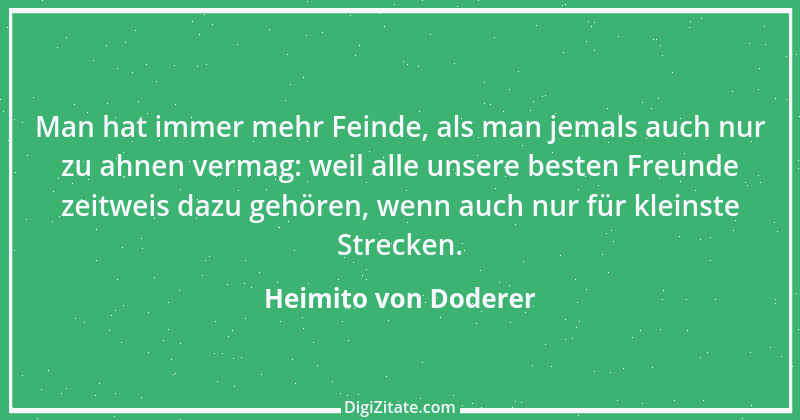 Zitat von Heimito von Doderer 25