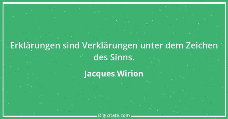 Zitat von Jacques Wirion 53