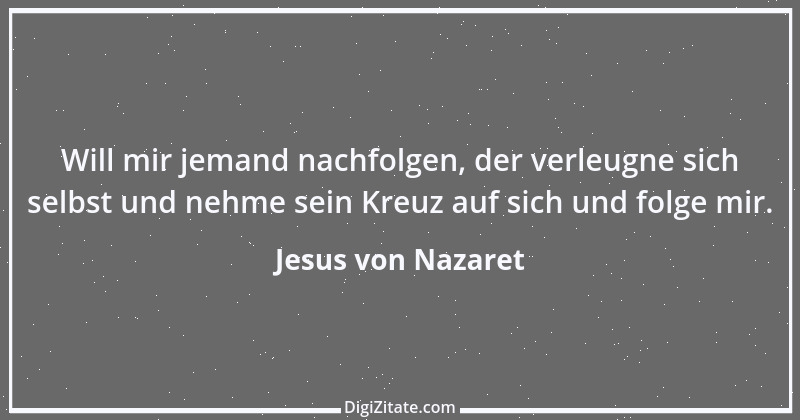 Zitat von Jesus von Nazaret 3