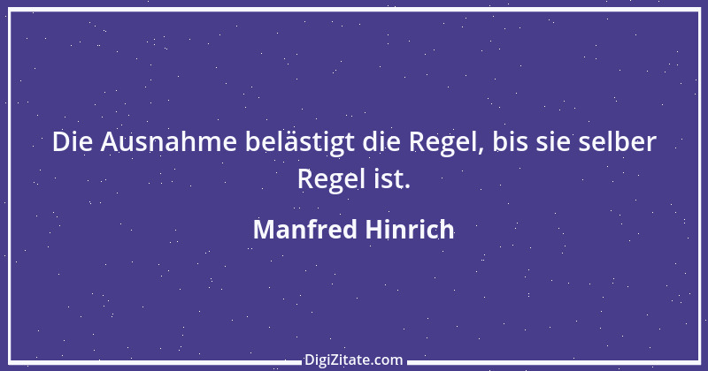 Zitat von Manfred Hinrich 1030