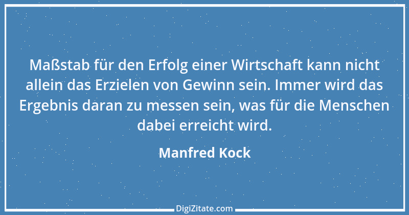 Zitat von Manfred Kock 1