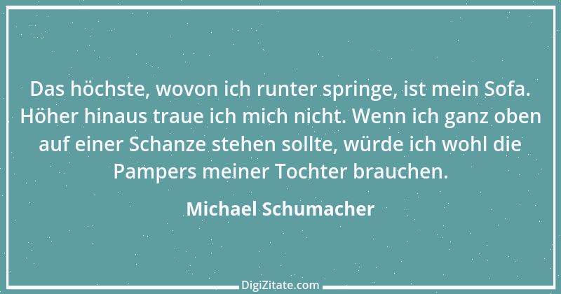 Zitat von Michael Schumacher 6