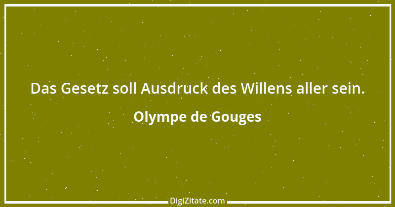 Zitat von Olympe de Gouges 12