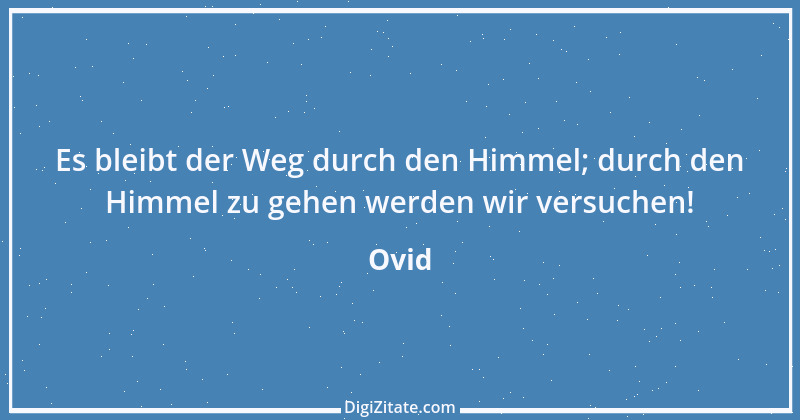 Zitat von Ovid 236