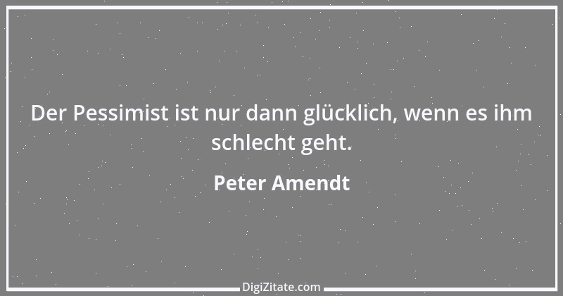 Zitat von Peter Amendt 182